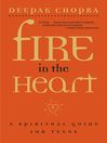 Fire in the Heart (eBook): A Spiritual Guide for Teens